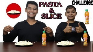 'PASTA AND SLICE CHALLENGE || BJ FOOD CHANNEL || BHAVIK JOSHI || PRIYANI JOSHI || BJ'