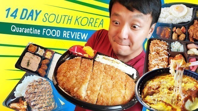 '14 Day SOUTH KOREA Quarantine FOOD REVIEW & FIRST MEAL in Seoul'