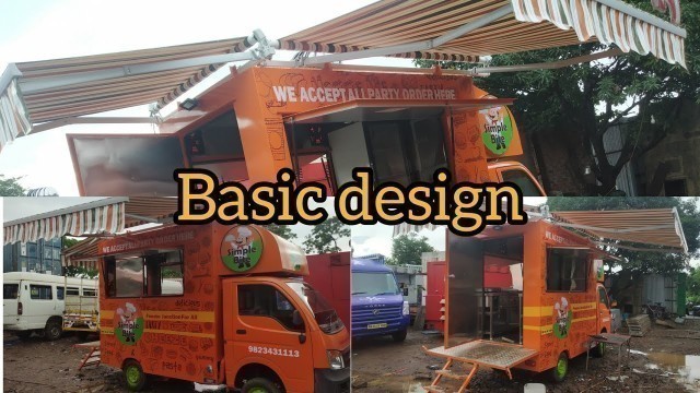 'Basic design, Simple bite  food truck Pune'