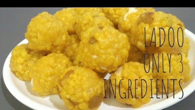 'Boondi ladoo recipe / 3 ingredients only / Easy ladoo recipe / food court recipes'