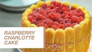 'Raspberry Charlotte Cake | Food Channel L Recipes'