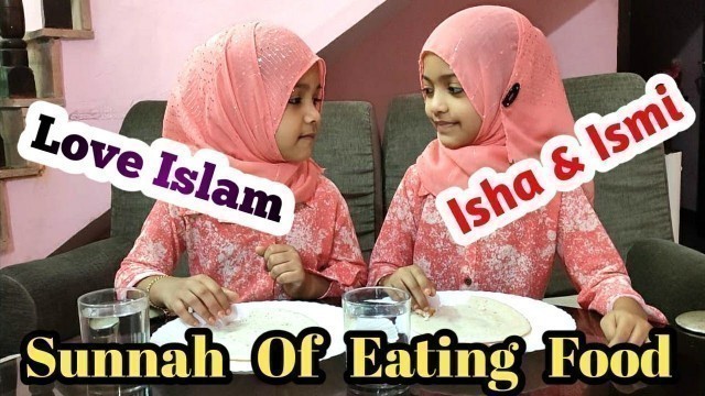 'Dua after EATING | LOVE ISLAM | ISHA & ISMI |'