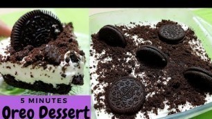 'Oreo Dessert Recipe | Best Oreo No Bake Dessert | Easy Oreo Food Recipe By Sajida Food Secrets'