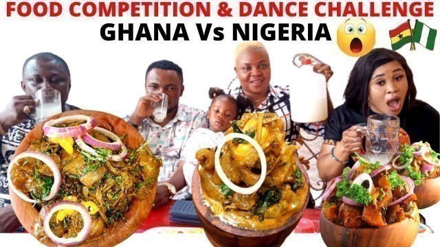 'FOOD COMPETITION & DANCE CHALLENGE || GHANA Vs NIGERIA || MUKBANG || PALM-WINE & NKWOBI SPECIAL