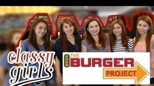 'Classy Girls in Brgr The Burger Project Maginhawa'