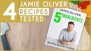 4 Easy Recipes from Jamie Oliver - 5 Ingredients Cookbook (So Darn Delicious!)