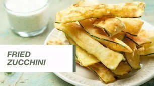 'Fried Zucchini | Food Channel L Recipes'