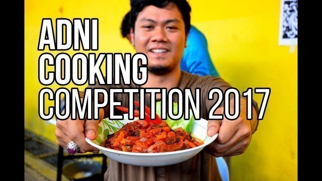 'Adni Cooking Competition [2017]'