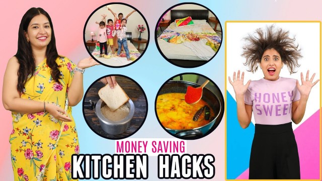 '7 Time & Money Saving KITCHEN HACKS - You Must Know | CooKWithNisha'