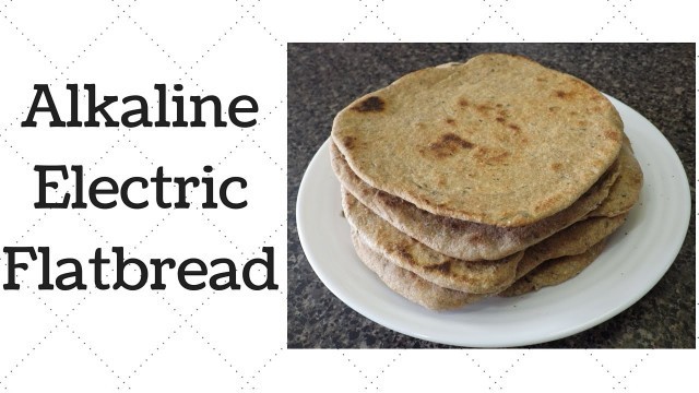 Flatbread Dr. Sebi Alkaline Electric Recipe