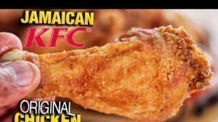 'How To Make JAMAICAN KFC ORIGINAL CHICKEN | Detailed Recipe | AFC Adrian\'s Fried Chicken | Hawt Chef'