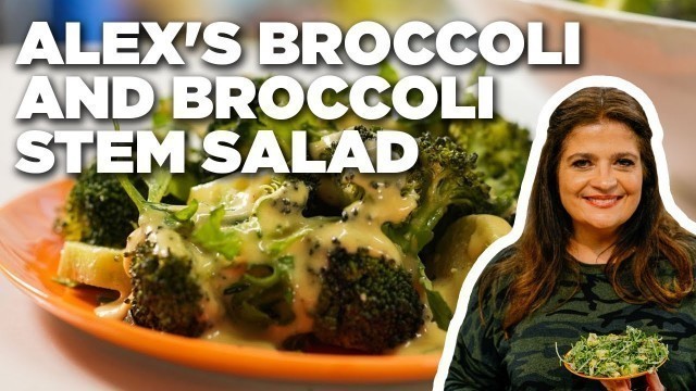 'Alex Guarnaschelli\'s Broccoli and Broccoli STEM Salad | The Kitchen | Food Network'