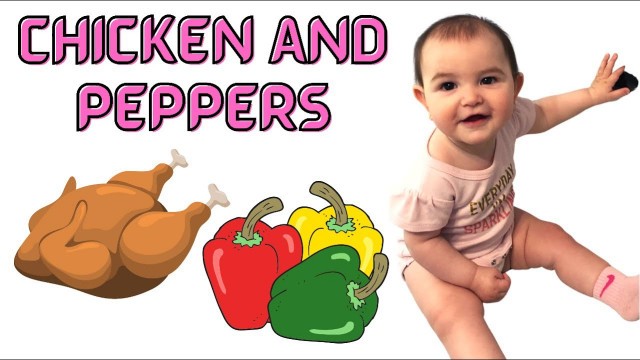 'Make Your Own Baby Food Chicken And Peppers Recipe'