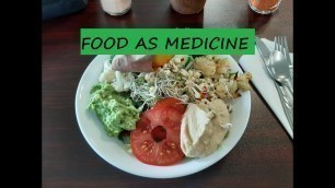 'Let FOOD BE your MEDICINE'