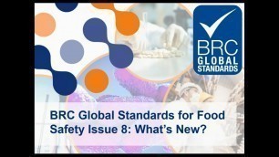 'BRC Global Standard for Food Safety Issue 8: What’s New'