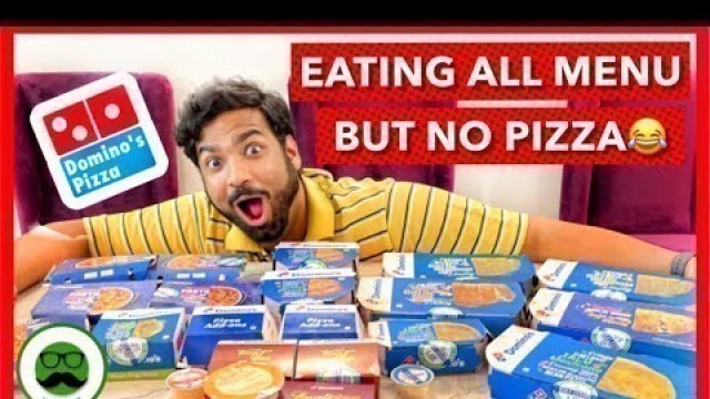 'Dominos Eating All the Menu Food Challenge | Veggie Paaji'