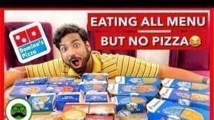 'Dominos Eating All the Menu Food Challenge | Veggie Paaji'