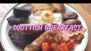 'Traditional Scottish Full Breakfast (Full Scottish Fry-Up) with cooking tips'