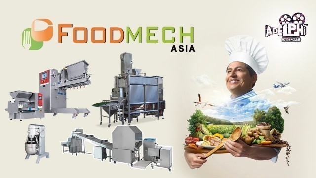 'FOOD INDUSTRIAL STARTUP EXHIBITION | FOODMECH ASIA  | ADELPHI MOTION PICTURES | TRADE | #india'