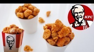 'HOW TO MAKE POPCORN CHICKEN | KFC POPCORN CHICKEN COPYCAT'