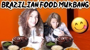 'BRAZILIAN FOOD MUKBANG'