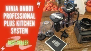 'Ninja BN801 Professional Plus Kitchen System with Auto-iQ Review | Ninja Professional Kitchen System'