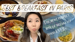 'Favorite Breakfast Spots In PARIS - Brunch | BEST BITE OF FOOD EVER?! | Paris Food'