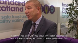 'Food Standards Scotland - What are the dangers of DNP'