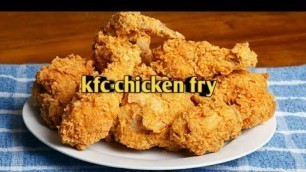 'বাংলাদেশি স্টাইলে KFC চিকেন ফ্রাই(KFC Chicken Fry In Bangladeshi Style)'