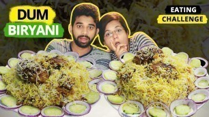 'HYDERABADI DUM BIRYANI EATING CHALLENGE | Dum Biryani Eating Competition | Food Challenge India'