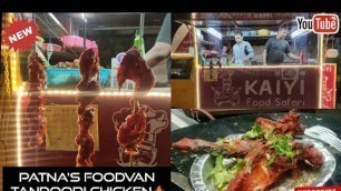 'Chicken Tandoori and kababs|KAIYI food safari| kaafi kaam price me dhabe jaise tandoor ka maza le ❤️'