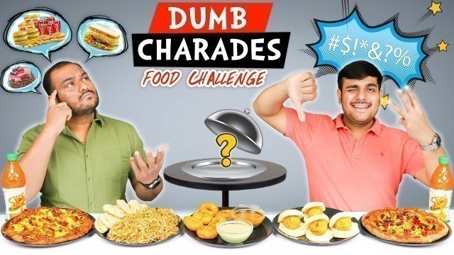 'DUMB CHARADES FOOD CHALLENGE | Funny Food Eating Competition | Food Challenge | Viwa Food World'