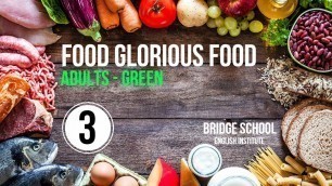 'Food Glorious Food - Adults Green - Bridge School 2020 - VALE'