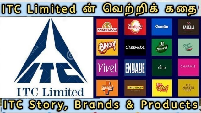 'ITC Limited | History , Brands & Products | Local Mafia Tamil'