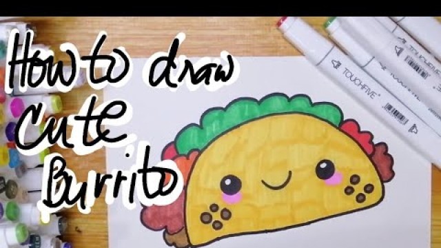 'How to draw cute burrito | Let\'s trace, draw and color kawaii food'