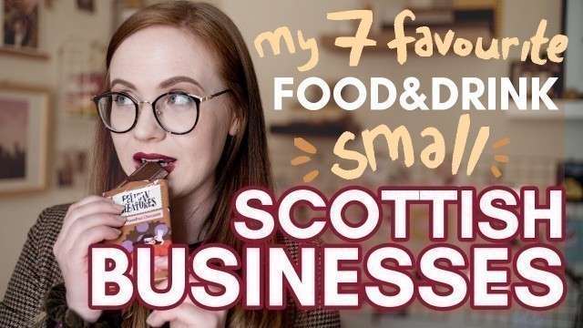 '7 awesome LOCAL food & drink SMALL BUSINESSES to support in SCOTLAND!'