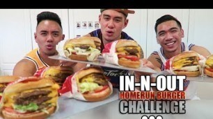 'IN-N-OUT HOMERUN BURGER CHALLENGE!!!'