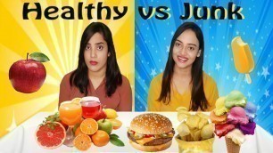 'HEALTHY vs JUNK Food Challenge | Part 3 | Life Shots'