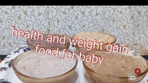 'Baby food recipe, 4 easy weight gain and healthy recipe for baby food made at home'