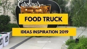 '45+ Cool Food Truck Ideas Inspiration 2019'