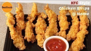 'KFC Zinger Strips│Chicken Strips kfc │Chicken Fingers│KFC Style Strips│Fried Chicken Recipe│Chicken'