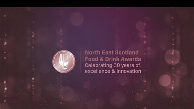 'North East Scotland Food and Drink Awards 2020 Awards Presentation'