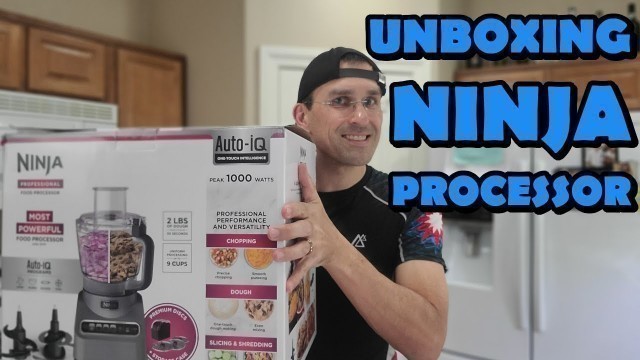 'Unboxing Ninja Professional Food Processor. BEFORE YOU BUY, watch this!'