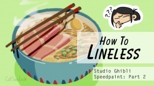 'How To Lineless (Art): Studio Ghibli Food Speedpaint (Part 2)'