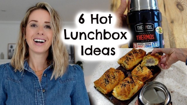 '6 HOT LUNCHBOX IDEAS | EASY HOT LUNCHBOX IDEAS FOR BACK TO SCHOOL | Kerry Whelpdale'