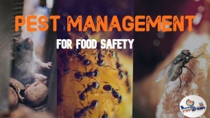 'Pest Management For Food Safety'