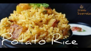 'Potato rice/Quick Rice recipes/Aloo Rice/Variety rice recipes/Lunch box recipes/Simple rice recipes'