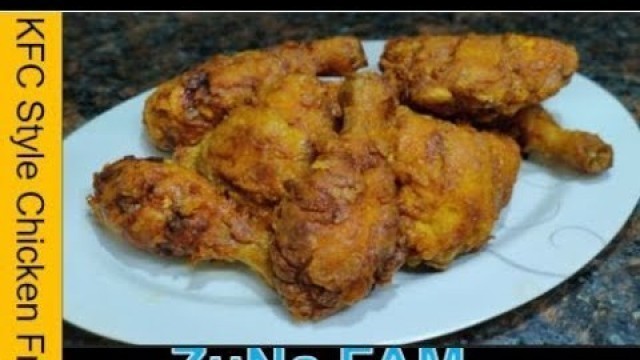 'kfc chicken recipe |KFC fried chicken |kfc fried chicken recipe|Zuna Fam|Tamil'