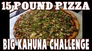 'Food Challenge: 15 lb Big Kahuna Pizza Challenge w/ John Rivera at 8 Buck Pizza Truck'