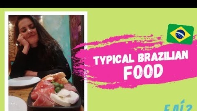 'Typical Brazilian food - E aí? with Karen Campana'